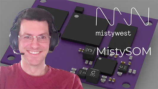 Interview with the Creators: MistySOM